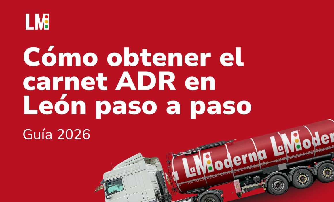 Cómo obtener el carnet ADR en León paso a paso (Guía 2026)