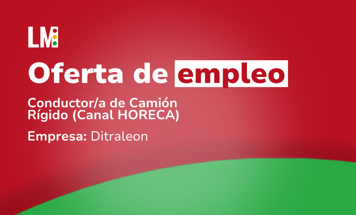 Conductora de Camión Rígido (Canal HORECA)